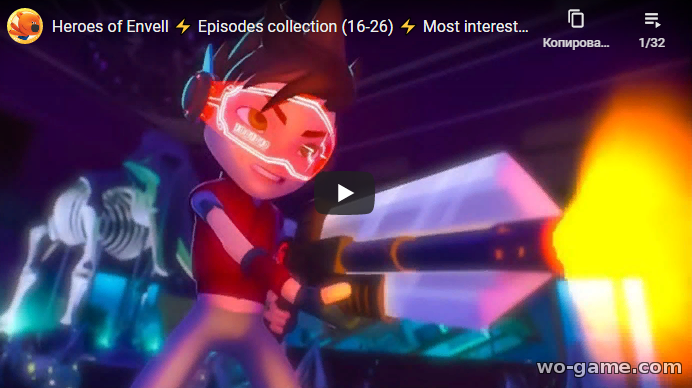 Heroes of Envell in English videos 2020 new Episodes collection 16-26 watch online for kids for free