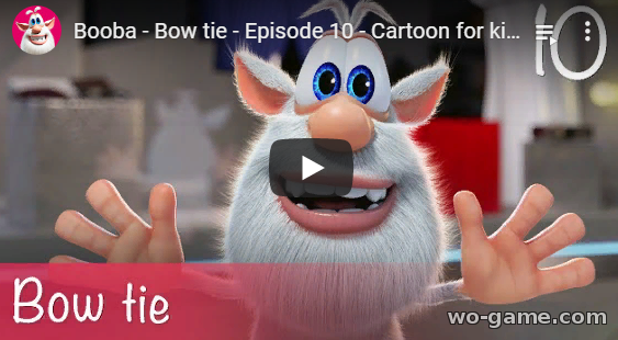 Booba in English movie 2019 new series Bow tie Episode 10 look online for kids for free