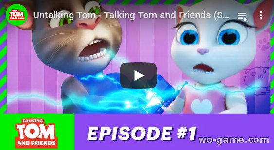 Talking Tom and Friends in English videos 2019 new series Untalking Tom Season 1 Episode 1 look online for their children for free