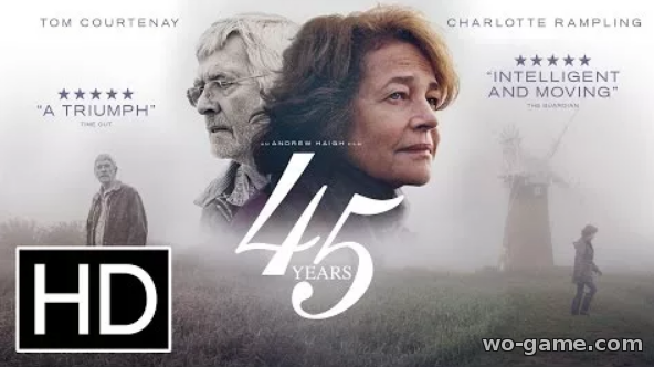 45 лет фильм 2015 смотреть онлайн в хорошем качестве