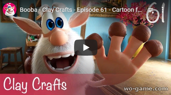 Booba in English movie 2020 new series Clay Crafts Episode 61 watch online for infants for free