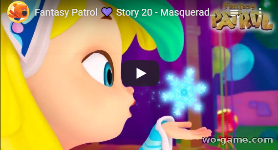 Fantasy Patrol in English videos 2020 new series Masquerade Episode 20 watch online for kids for free