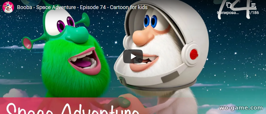Booba in English Cartoon new series Space Adventure Episode 74 watch online for the children for free