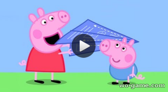 Свинка Пеппа мультфильм для детей 2018 смотреть бесплатно Бумажный самолётик Сборник