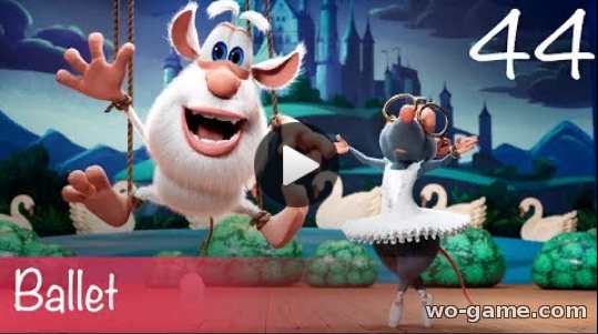 Booba in English movie 2019 watch online Ballet Episode 44 for the children all episode for free