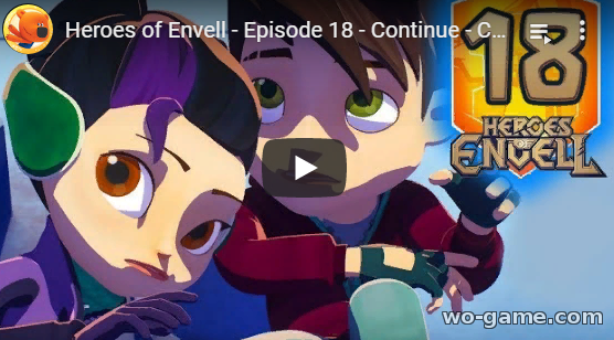 Heroes of Envell in English Cartoon 2019 new series Continue Episode 18 watch online